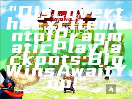 "Discover the Excitement of Pragmatic Play Jackpots: Big Wins Await You!"