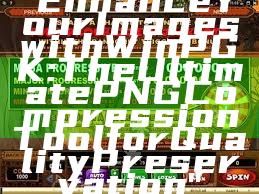 "Enhance Your Images with WinPGK: The Ultimate PNG Compression Tool for Quality Preservation"